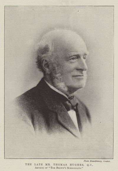 Der verstorbene Mr. Thomas Hughes, QC, Autor von Tom Browns Schulzeit von English Photographer