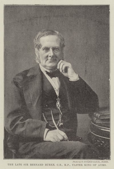 Der verstorbene Sir Bernard Burke, CB, KP, Ulster King of Arms von English Photographer