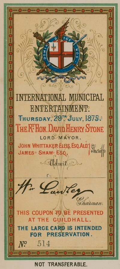 Eintrittskarte zur Internationalen Kommunalen Unterhaltung in der Guildhall, London, am 29. Juli 1875 von English School