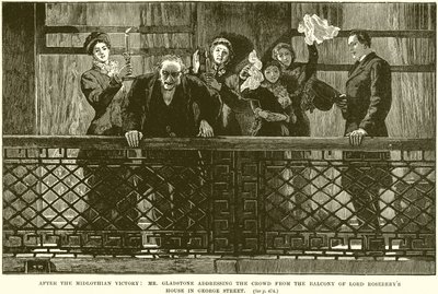 Nach dem Sieg von Midlothian: Mr. Gladstone spricht die Menge vom Balkon des Hauses von Lord Rosebery in der George Street an von English School