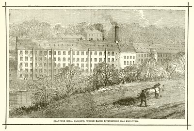 Blantyre-Mühle, Glasgow, wo David Livingstone arbeitete von English School