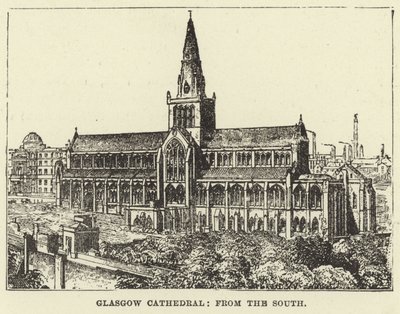 Kathedrale von Glasgow, von Süden von English School