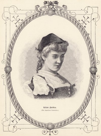 Lilian Nordica (die amerikanische Sängerin) von English School