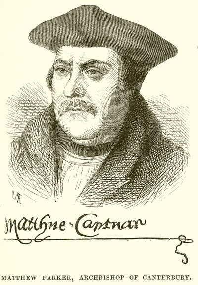 Matthew Parker, Erzbischof von Canterbury von English School