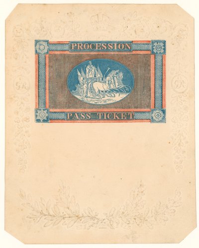 Eintrittskarte für die Prozession zur Krönung von König Georg IV., 17. Juli 1821 von English School