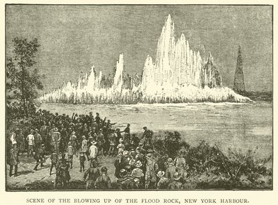 Szene der Sprengung des Flood Rock, New Yorker Hafen (Gravur) von English School