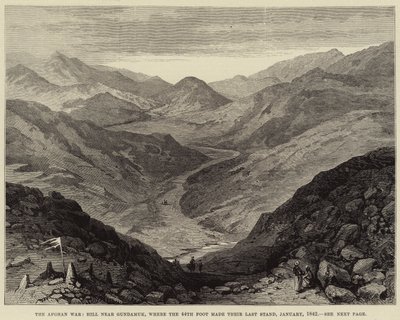 Der Afghanische Krieg, Hügel bei Gundamuk, wo das 44. Fußregiment seinen letzten Stand machte, Januar 1842 (Gravur) von English School