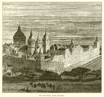 Der Escurial, nahe Madrid von English School