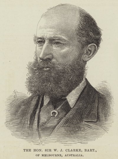 Der ehrenwerte Sir W. J. Clarke, Baronet, aus Melbourne, Australien (Gravur) von English School
