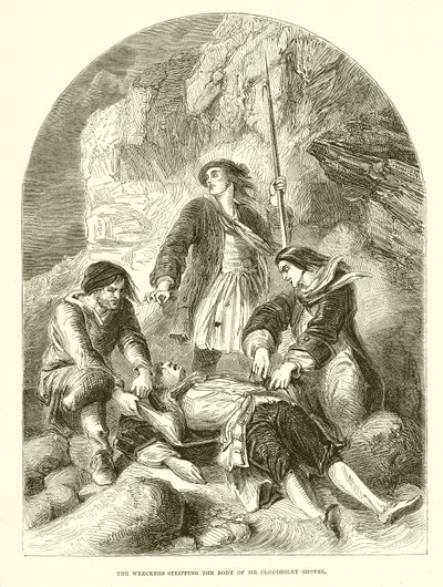 Die Wracker plündern den Körper von Sir Cloudesley Shovell von English School