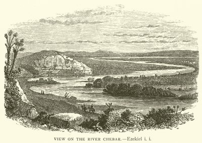 Blick auf den Fluss Kebar, Ezechiel, i, i von English School