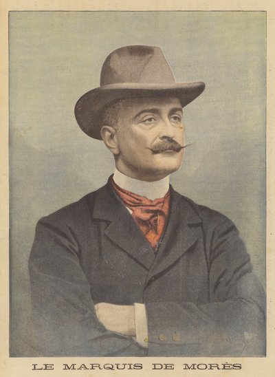 Der Marquis de Mores von Fortune Louis Meaulle