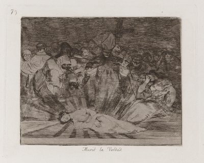 Die Wahrheit ist gestorben, Platte 79 aus Los desastres de la guerra (Die Schrecken des Krieges) von Francisco de Goya