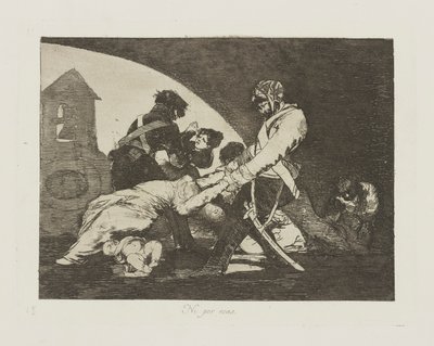 Ni por esas. (Auch nicht diese.), pl. 11 aus der Serie Los desastres de la guerra (Die Schrecken des Krieges) von Francisco de Goya