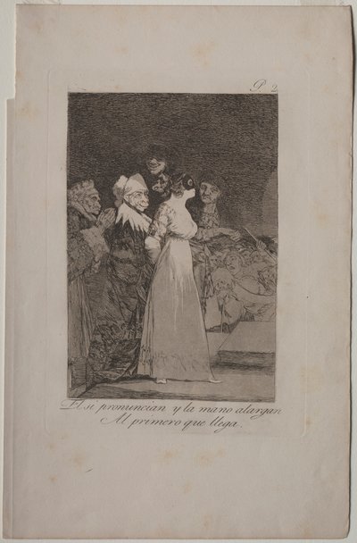 Caprichos: Sie sagen Ja und geben dem Erstbesten die Hand von Francisco de Goya