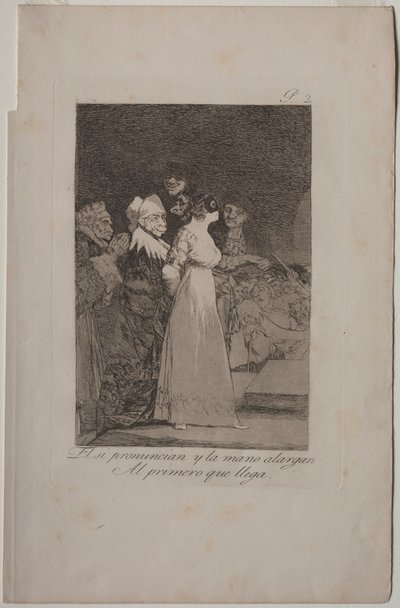 Caprichos: Sie sagen, "Ja" und geben ihre Hand dem Erstbesten. von Francisco de Goya