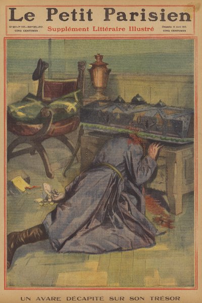 Ein Geizhals wird von seinem Schatz enthauptet (Farblithografie) von French School