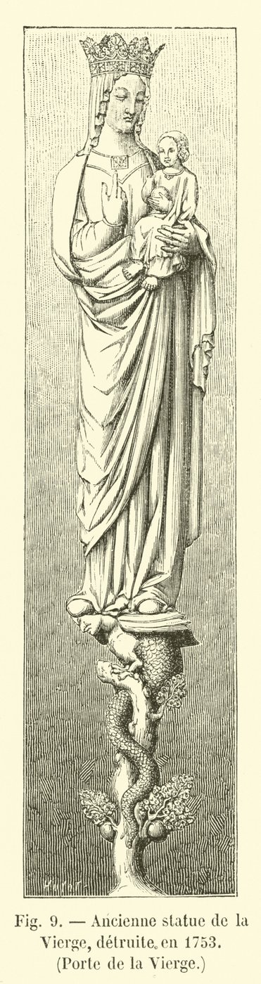 Ehemalige Statue der Jungfrau, zerstört 1753, Porte de la Vierge von French School