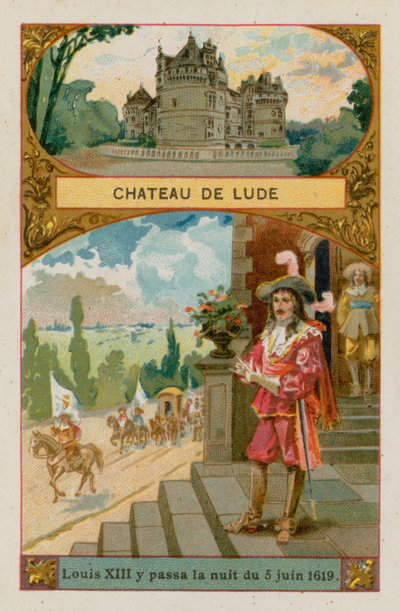 Schloss Lude, wo Ludwig XIII. (1601-1643) die Nacht vom Juni 1619 verbrachte von French School