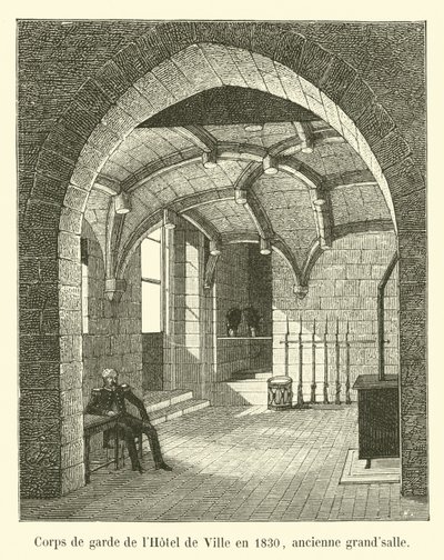 Wachhaus des Hotel de Ville im Jahr 1830, ehemaliger großer Saal von French School