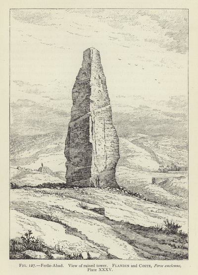 Feruz-Abad, Ansicht des zerstörten Turms von French School