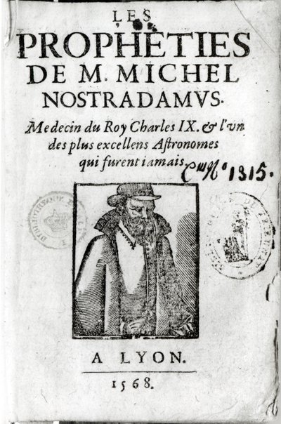 Frontispiz zu Les Propheties de M. Michel de Nostradamus, mit einem Porträt von Nostradamus, veröffentlicht in Lyon, 1568 von French School