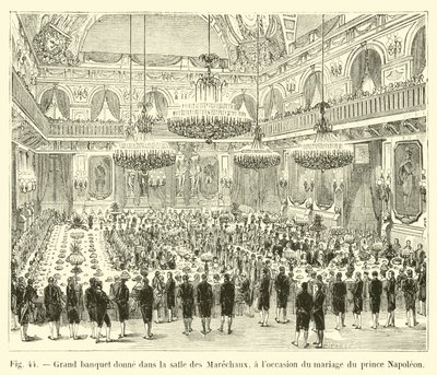 Großes Bankett im Saal der Marschälle anlässlich der Hochzeit von Prinz Napoleon von French School