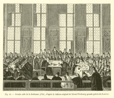Großer Saal der Sorbonne, 1732, nach dem Originalgemälde von Gerard Terbourg, große Galerie des Louvre von French School