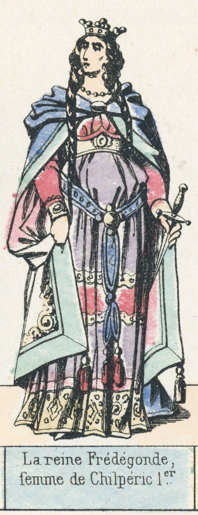 Königin Fredegunde, Frau von Chilperich I. von French School