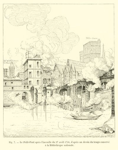 Der Petit-Pont nach dem Brand vom 27. April 1718, nach einer zeitgenössischen Zeichnung, aufbewahrt in der Nationalbibliothek von French School