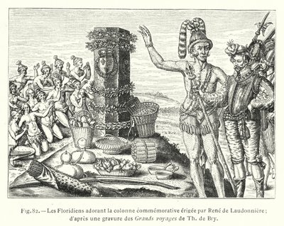 Die Floridianer verehren die von René de Laudonnière errichtete Gedenksäule; nach einem Stich aus den Großen Reisen von Th de Bry (Stich) von French School