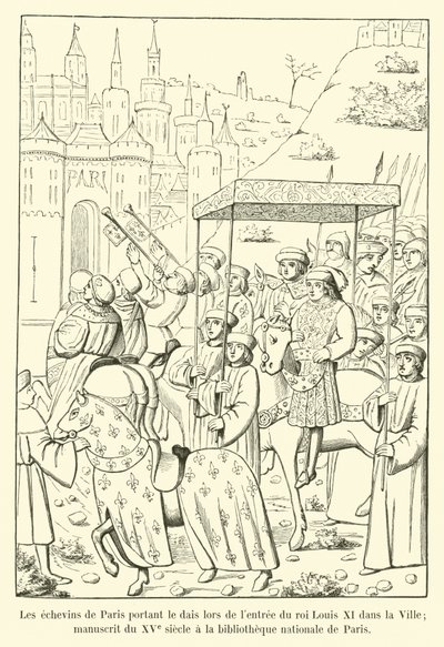 Die Schöffen von Paris tragen das Baldachin bei der Einfahrt von König Ludwig XI in die Stadt; Manuskript aus dem 15. Jahrhundert in der Nationalbibliothek von Paris von French School