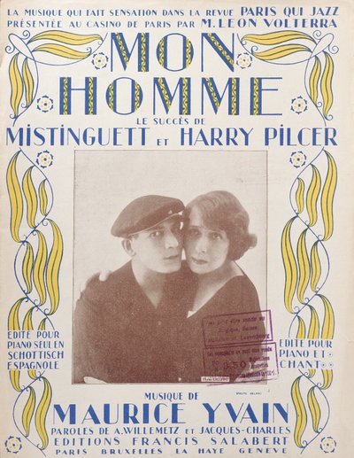 Mon Homme, Titelblatt des Liedes von Mistinguett und Harry Pilcer, 1920 von French School