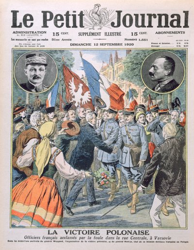 Der polnische Sieg, französische Offiziere werden von der Menge in der Zentralstraße in Warschau bejubelt, Titelillustration von Le Petit Journal, 12. September 1920 von French School
