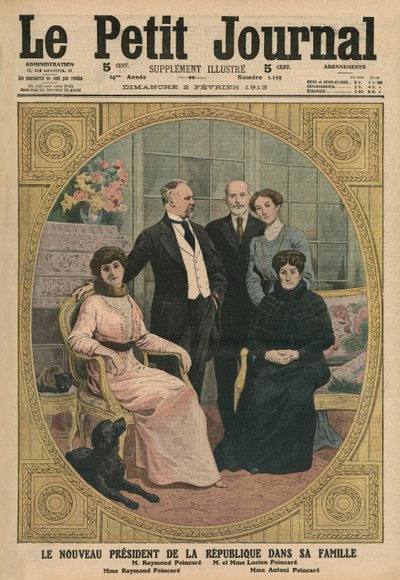 Der neue Präsident der Französischen Republik, Raymond Poincare, mit seiner Familie, Titelbildillustration aus 