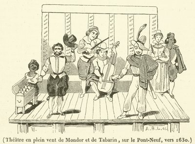 Freilufttheater von Mondor und Tabarin, auf der Pont-Neuf, um 1630 (Gravur) von French School