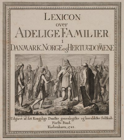 Titelblatt zu "Lexikon über adlige Familien in Dänemark, Norwegen und Herzogtümern" von Georg Christian Schule