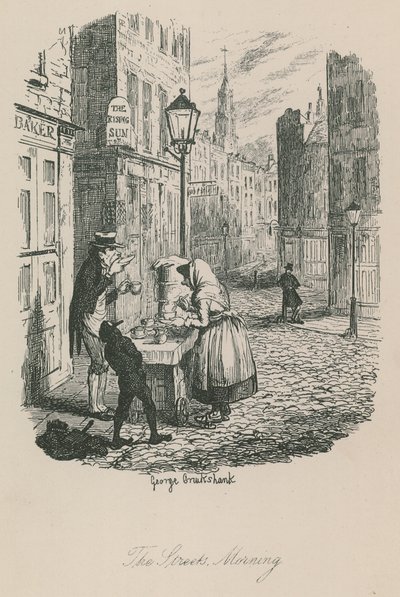 Szene aus dem Londoner Leben: Die Straßen - Morgen von George Cruikshank