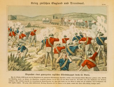 Buren erobern einen gepanzerten englischen Zug während des Zweiten Burenkriegs, nahe Maseking, 14. Oktober 1899, veröffentlicht von C. Burckhardts Nachf, Weissenburg, 1899 von German School