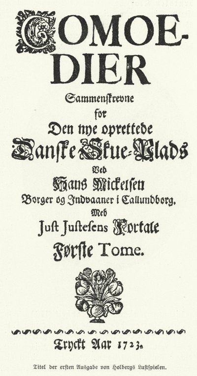 Titelseite der Komödien des dänisch-norwegischen Dramatikers, Philosophen und Historikers Ludvig Holberg von German School