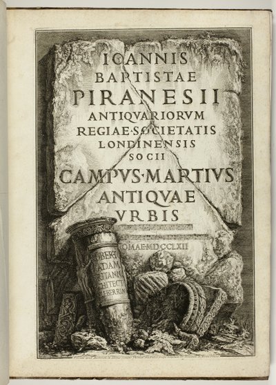 Das Marsfeld des antiken Rom, das Werk von G.B. Piranesi, Mitglied der Royal Society of Antiquaries, London von Giovanni Battista Piranesi