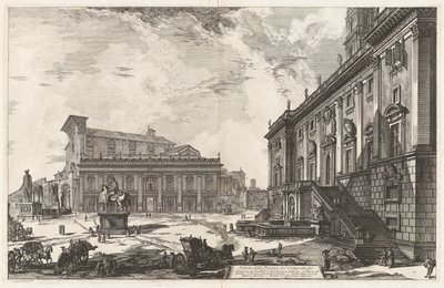 Veduta della Piazza del Campidoglio (Ansicht der Piazza del Campidoglio), aus Vedute di Roma (Ansichten von Rom) von Giovanni Battista Piranesi