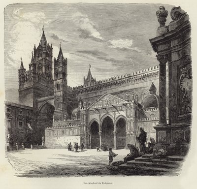 Die Kathedrale von Palermo von Gustave Bauernfeind