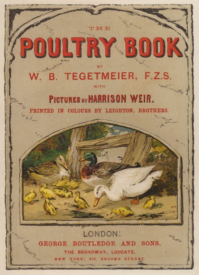 Titelblatt-Illustration für Das Geflügelbuch von W. B. Tegetmeier (Chromolithografie) von Harrison William Weir