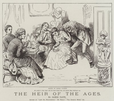 Der Erbe der Zeitalter, von James Payn von Harry Furniss