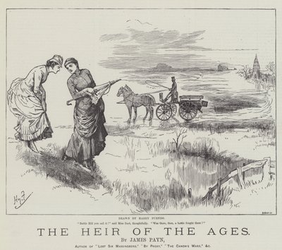 Der Erbe der Zeitalter, von James Payn von Harry Furniss