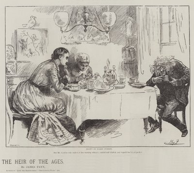 Der Erbe der Zeitalter, von James Payn von Harry Furniss