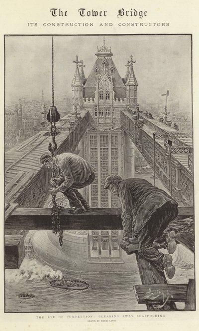 Die Tower Bridge, ihr Bau und ihre Erbauer von Henri Lanos