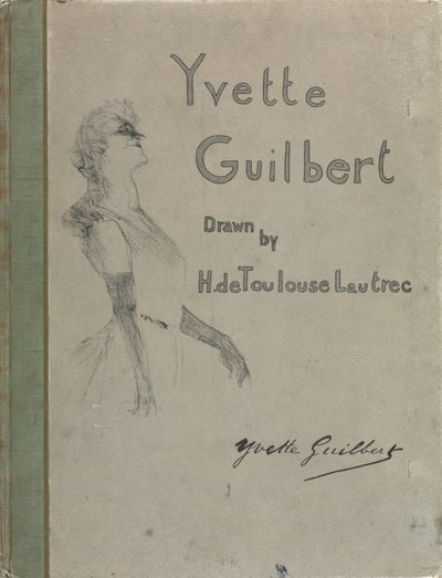 Yvette Guilbert-Englische Serie: Umschlag von Henri de Toulouse-Lautrec