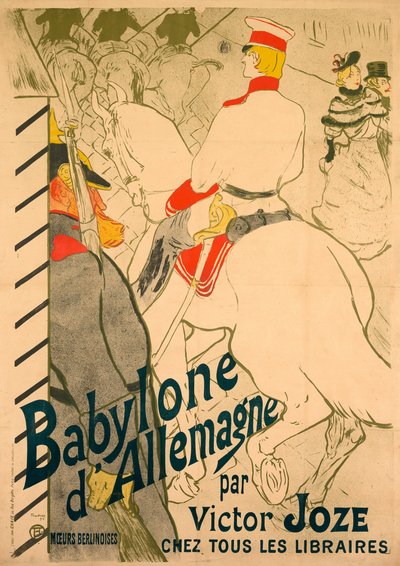 Babylon von Deutschland von Henri de Toulouse Lautrec